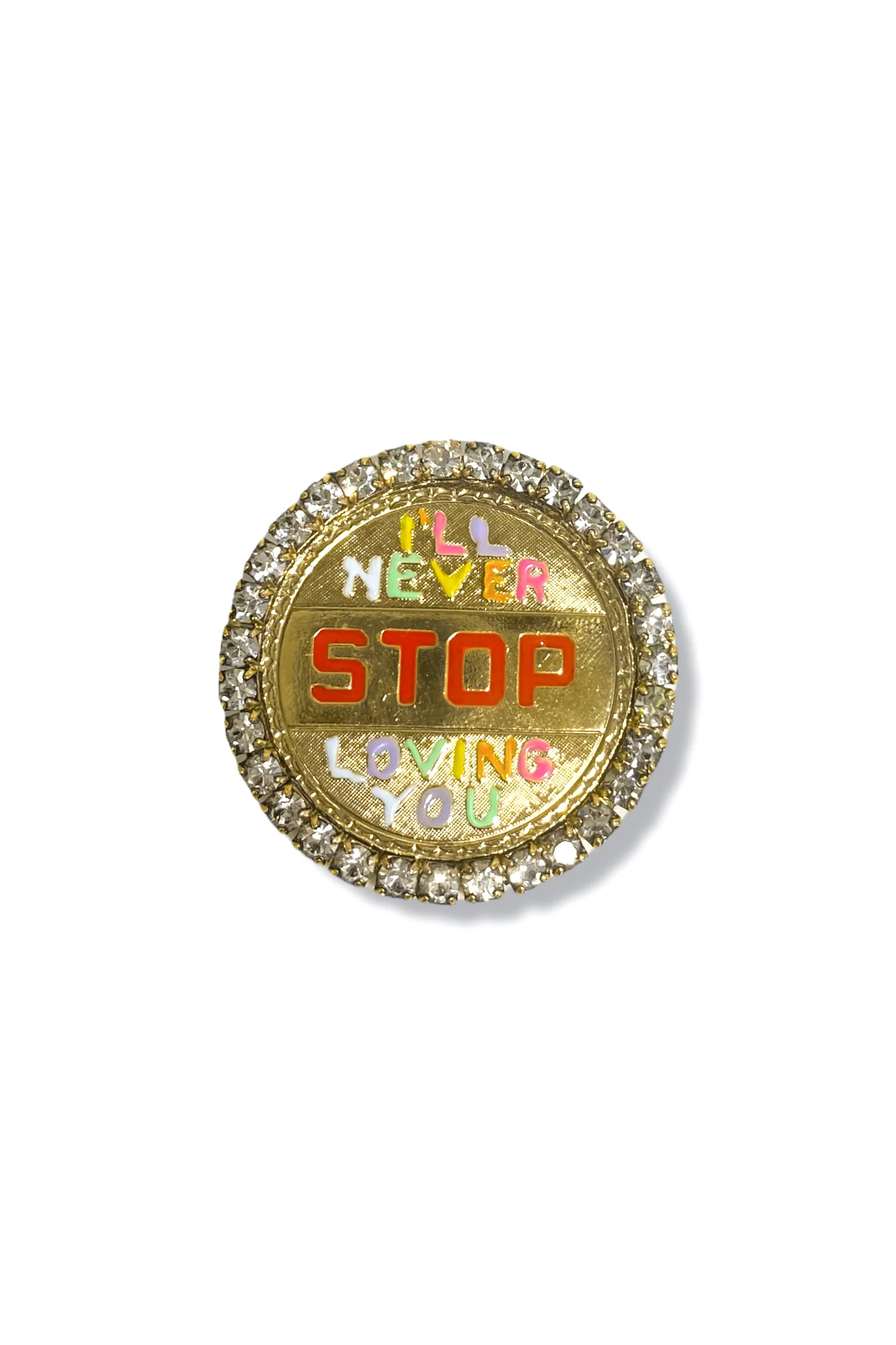 TOVA Stop In the Name of Love Brooch